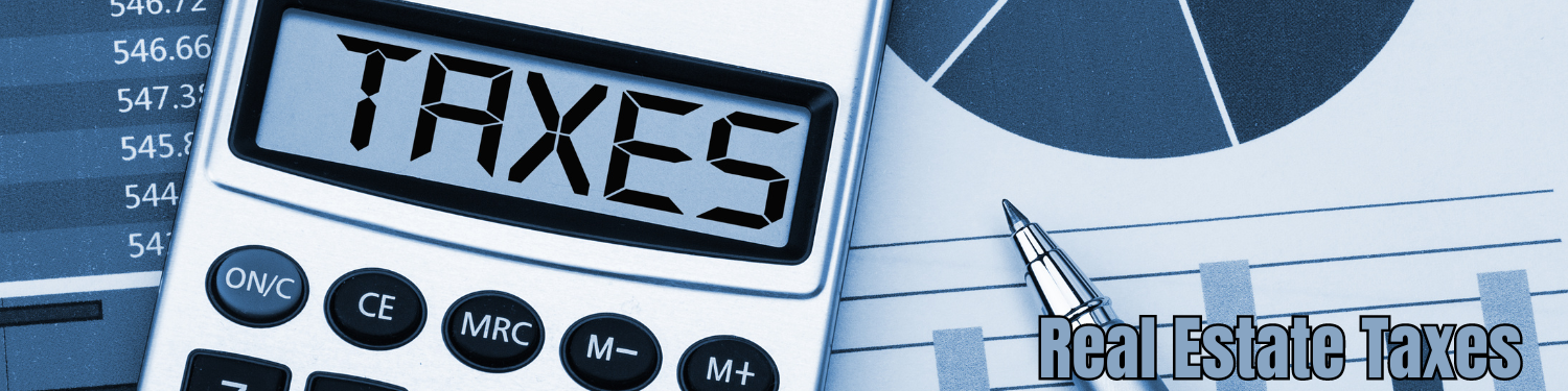 Section 10-5: Real Estate Taxes Banner
